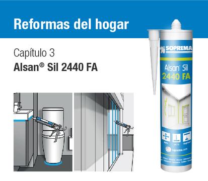 Reformas del hogar Cap. 3 Alsan Sil 2440 FA